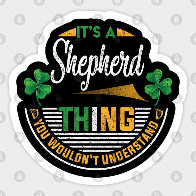 It's A Shepherd Thing You Wouldn't Understand Sticker by Cave Store